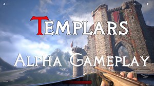 Templars Closed Alpha Test news