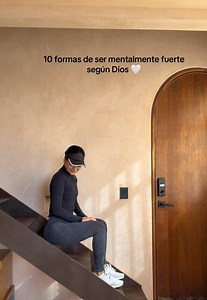 10 formas de ser mentalmente fuerte según Dios