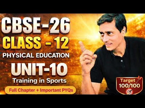 Training in Sports Class 12 One Shot | Chapter 10 Full Chapter Revision 🔥