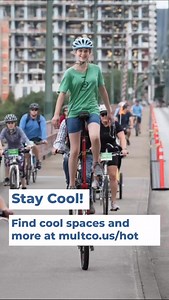 Plan to stay cool as we face hot temps in the next few days. Take action — visit a movie theater, library or mall to stay cool. Find cool spots at: multco.us/hot | Multnomah County, Oregon