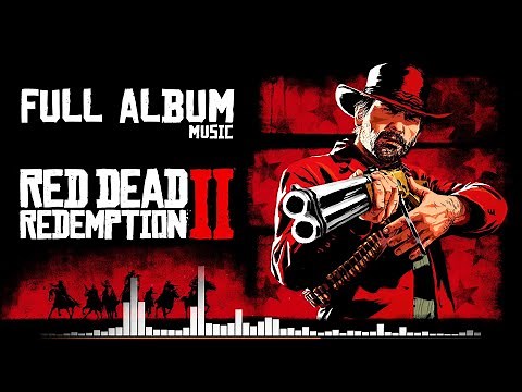 Red Dead Redemption 2 Official Soundtrack - ALL MUSIC (Full Album)