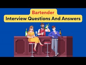 Bartender Interview Questions And Answers