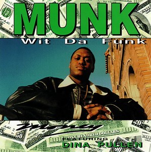 Munk Wit Da Funk - Money