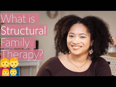 What is Structural Family Therapy? | MFT Models