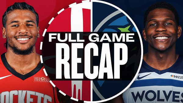 Game Recap: Timberwolves 127, Rockets 114