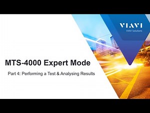 VIAVI T-BERD/MTS-4000: How to use Expert Mode - Part 4 Performing a Test & Analyzing Results