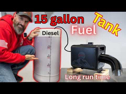 Add 15 Gallon Tank to Diesel Heater