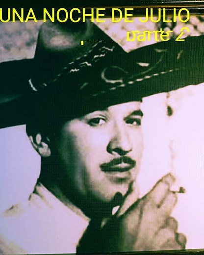 Pedro Infante A July Night. Part 2 #pedroinfante #mexicancinemastories #music #ranchera
