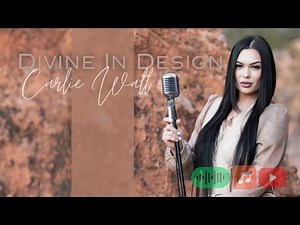 Divine In Design - Carlie Wall (Official Music Video)