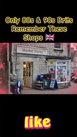 Only 80s & 90s Brits Remember These Shops 🇬🇧 😢💔
