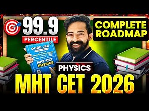 MHT-CET 2026 Complete Roadmap 🔥 99%tile Strategy | Study Plan, Books, Mock Test & Time Table