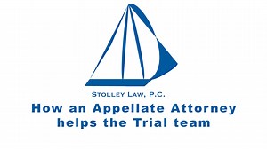 How an Appellate Attorney Helps the Trial Team