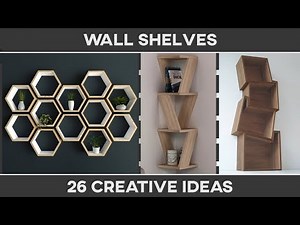 26 Creative Wall Shelves Ideas #1 – DIY Home Decor
