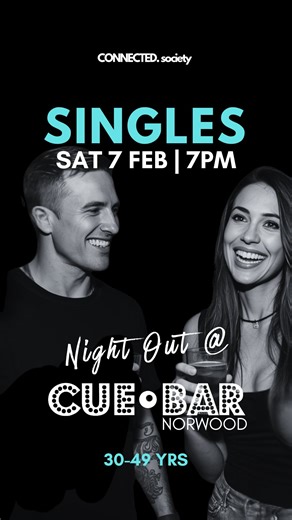 Connected Society - Singles Events Adelaide on Instagram: "TIX LINK IN BIO ⬆️ MEET SINGLES IRL 💕 Singles Night Out | Ages 30–49 (a guide) 🗓️ Saturday 7th Feb @ 7pm 📍 Cue Bar, Norwood – just out of the city 🍸 Arrival Drink included 🎱 2 x pool tables available for use 🎫 Limited tickets – LINK IN BIO Forget the apps and awkward swipes — this night is all about real people, genuine conversations and good vibes. We are heading to CUE BAR our own bar and private area! Grab your ticket for a rela