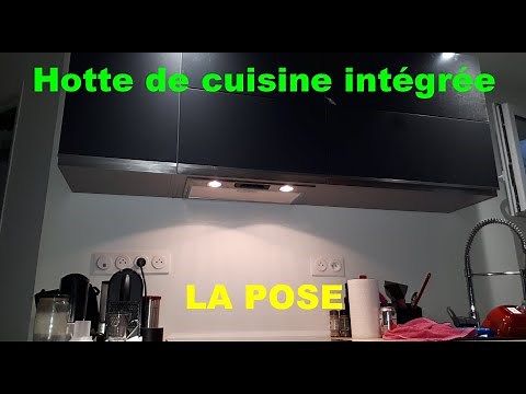 Comment installer une hotte de cuisine intégrée