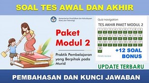 Soal & Kunci Jawaban Post Test Modul 2, Kondisi yang Membuat Guru Perlu Memodifikasi Modul Ajar - Tribunnewsmaker.com