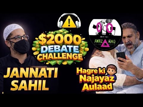 Entertainment Guaranteed: Ex Exmuslim Jannati Sahil Vs Amir Haq Ka Tatta Zeeshan