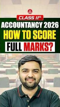 How to Score Full Marks in Class 11 Accountancy 2036 #class11