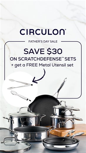 The Only Thing Tougher Than Dad? This Cookware. Get $30 off Circulon's best-selling ScratchDefense™ + a FREE metal utensil set with your purchase. ✅ No sticking, no scrubbing ✅ Metal utensils? Bring it on. No scratches here. ✅ Tough enough for every meal, every day  Limited time only! | Circulon | Facebook