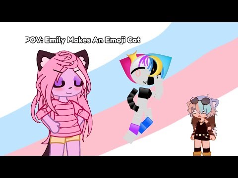 POV: Emily Makes A Emoji Cat