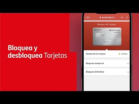 ¿Cómo bloquear y desbloquear tus Tarjetas Santander?