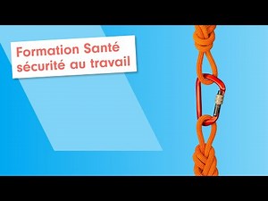 Formation Santé sécurité au travail