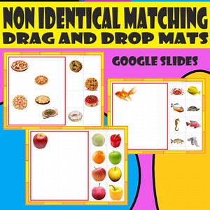 Non-Identical Matching Mats- Drag and drop the correct images, GOOGLE SLIDES