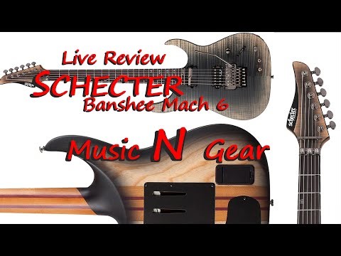 We review the Schecter Banshee Mach 6 7/31/2025