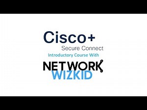 Cisco+ Secure Connect Introductory Course Part 1