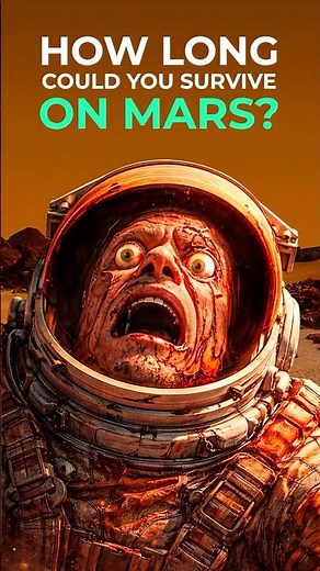 How Long You Would Survive on Mars #mars #whatif #space