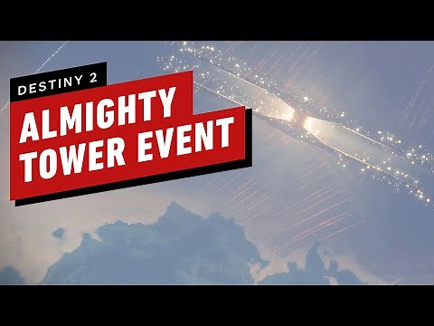 Destiny 2: Almighty Tower Explosion Full Live Event