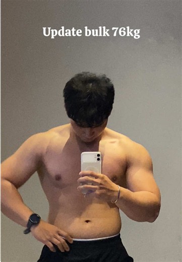 Bulk 76 kg: Bulking Update and Tips for Gain Progress