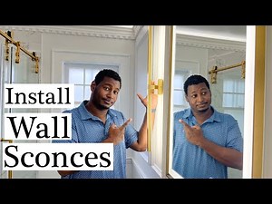 How to Install a Wall Sconce