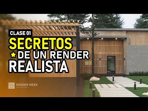 Los secretos de un render realista | Clase 01 | Preparación Render Week