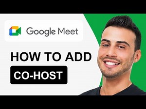 Google Meet Co-Host: How To Add Co-Host In Google Meet | Quick Tutorial (2025)