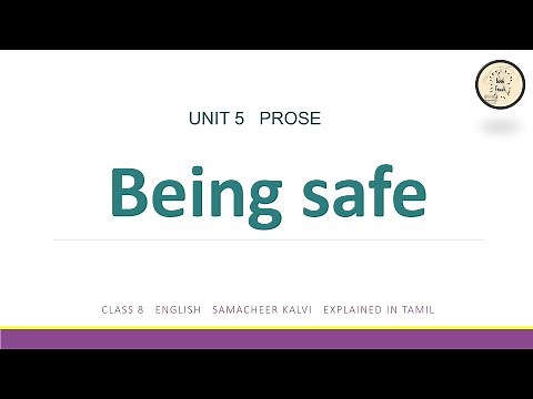 Being safe | Class 8 | English | Term 1 | Unit 5 | Samacheer Kalvi | Explained in Tamil
