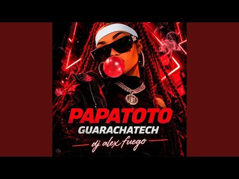 Papatoto (Guarachatech)