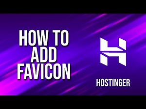 How To Add Favicon Hostinger Tutorial
