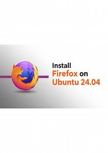 How to Install Mozilla Firefox on Ubuntu 24.04 - SlideServe