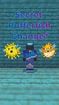 The Secret Pufferfish Change in Minecraft (not clickbait)