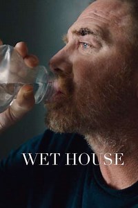 Wet House (2023) - Movie