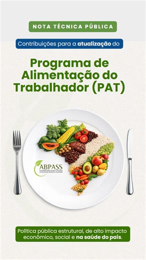 A ABPASS, no exercício de seu papel institucional, apresenta considerações técnicas sobre as mudanças introduzidas no Programa de Alimentação do Trabalhador (PAT) pelo Decreto nº 12.712/2025. O PAT é uma política pública estratégica que precisa ser modernizada à luz do atual perfil epidemiológico do país. Essa modernização deve ir além de ajustes operacionais e incorporar, de forma central, a promoção da alimentação adequada e saudável, com base no Guia Alimentar para a População Brasileira. A e