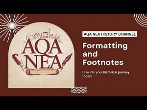 04 History NEA AQA: Formatting and Footnotes