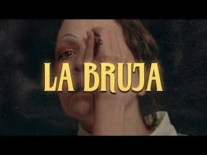 Natalia Lafourcade - La Bruja (Versión Cancionera) (Letra)