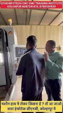 CNC VMC Programming training, star infotech cnc vmc training institute Kolhapur