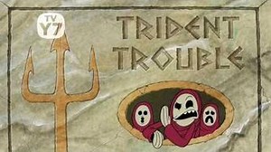 SpongeBob SquarePants - "Trident Trouble" Title card