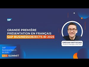 La grande première présentation en français de SAP BusinessObjects BI 2025