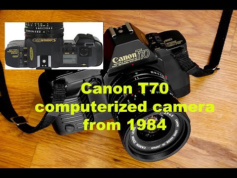 Canon T70 - computerized Camera of the 80s - how to use it