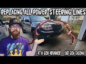 How To Replace All Power Steering Lines (4th Gen 4Runner 03-09) & (2nd Gen Tacoma 05-15)