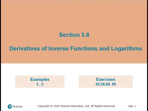 Section 3.8 Derivatives of Inverse Functions and Logarithms